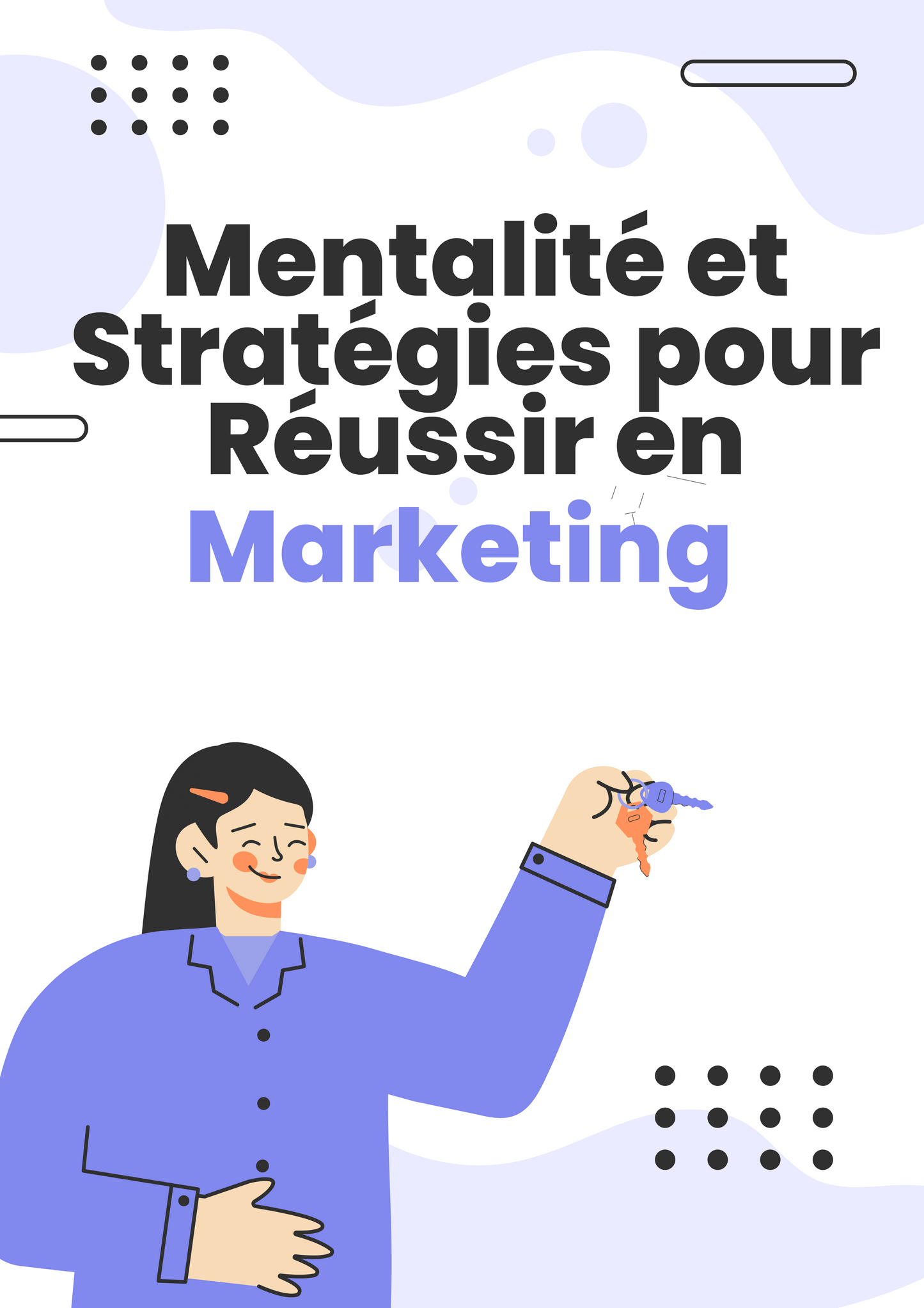 Apprenez à Développer Votre Réseau : Mentalité et Stratégies pour Réussir en Marketing