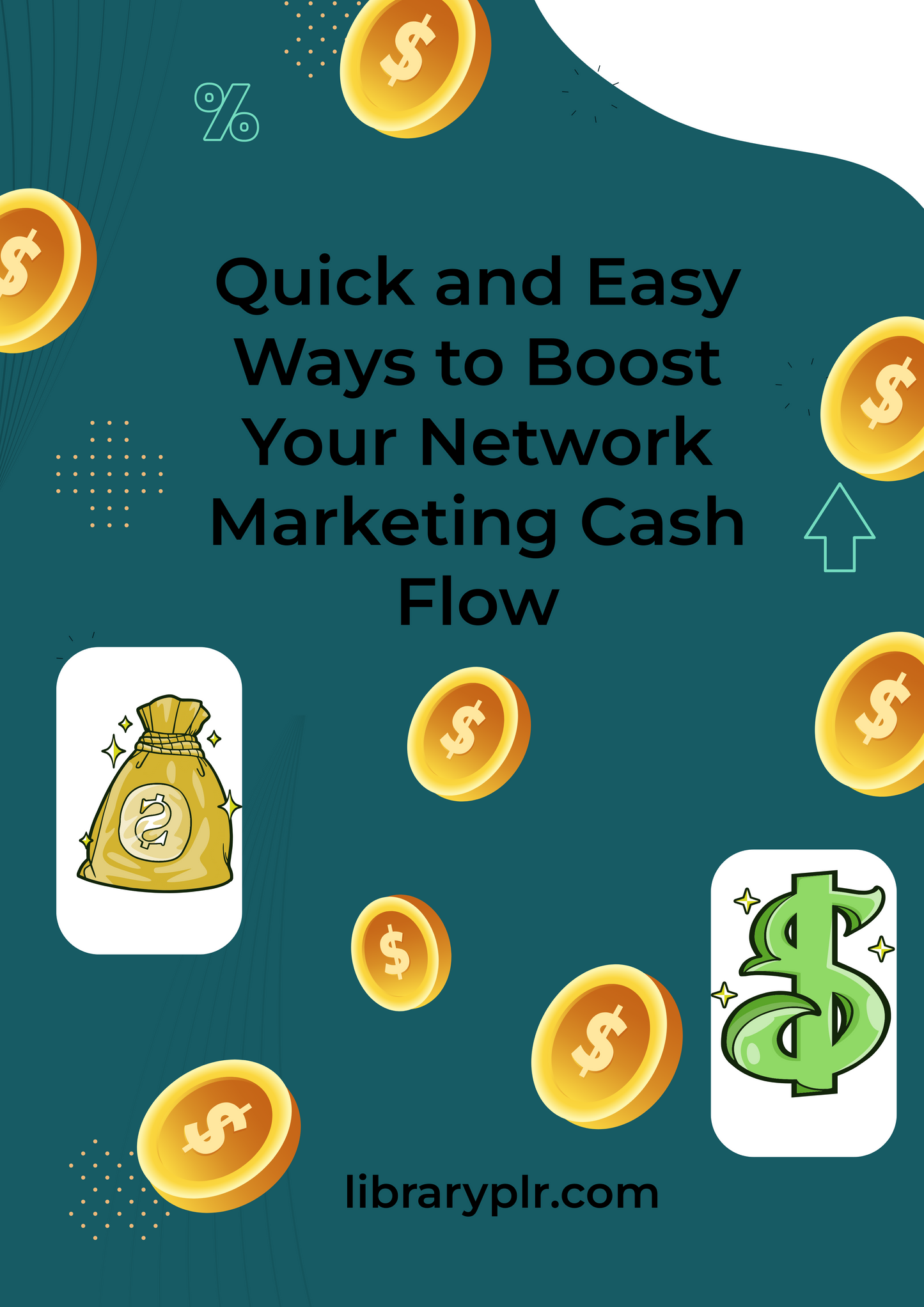 Quick and Easy Ways to Boost Your Network Marketing Cash Flow