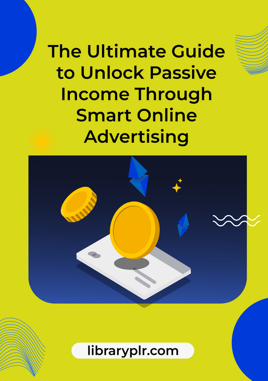 Master AdSense: The Ultimate Guide to Unlock Passive Income Through Smart Online Advertising