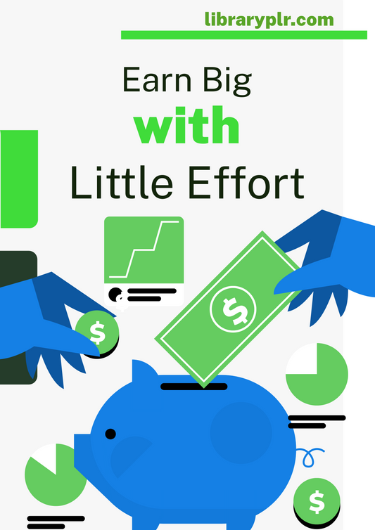 "10-Ebooks" The Passive Income Revolution: Earn Big with Little Effort